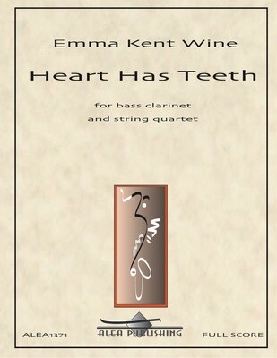 Wine: Heart Has Teeth (Hard Copy)