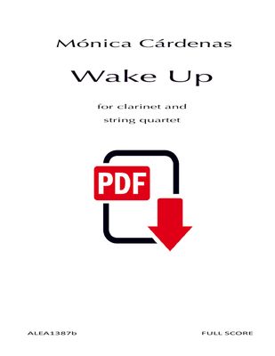 Cardenas: Wake Up for clarinet and string quartet (PDF)