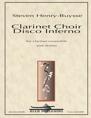Henry-Buysse: Clarinet Choir Disco Inferno (Hard Copy)
