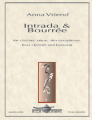 Vriend: Intrada &amp; Bourrée (Hard Copy)