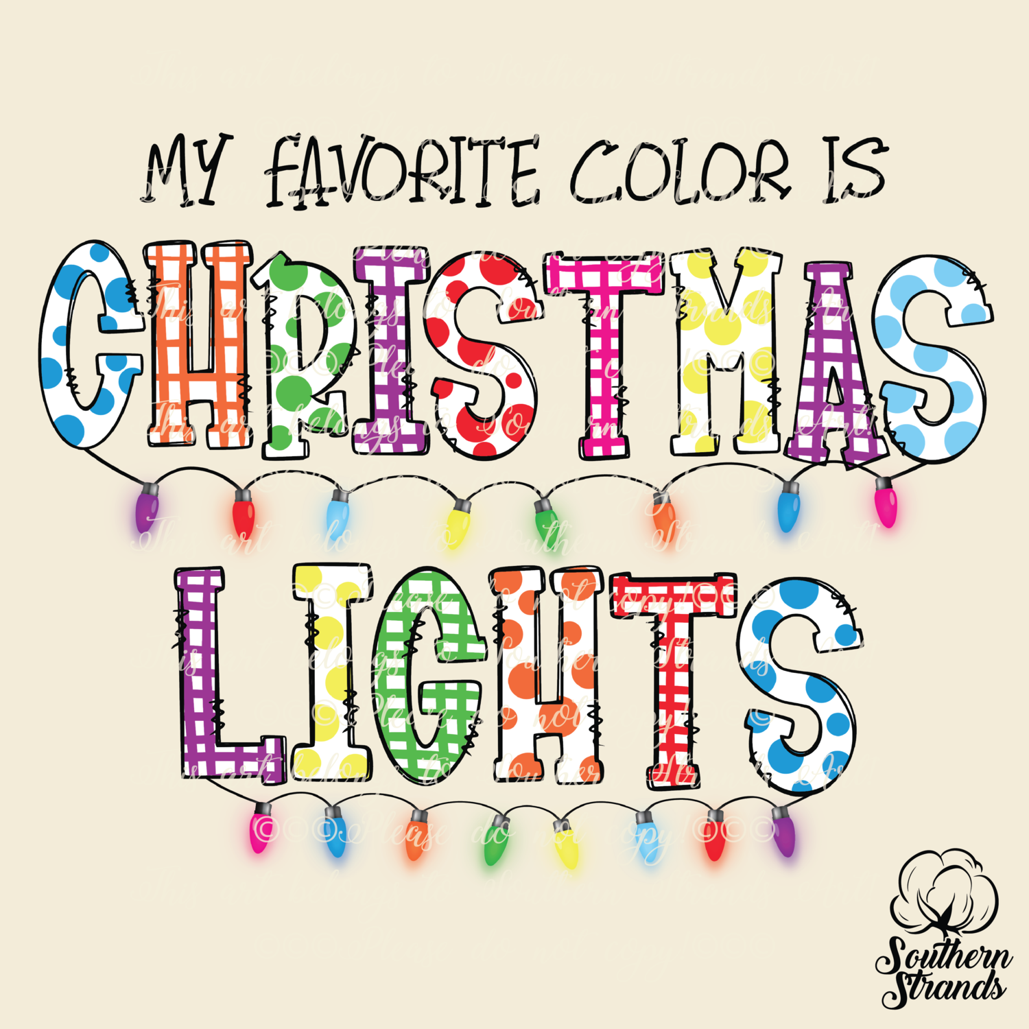 My Favorite Color Is Christmas Lights