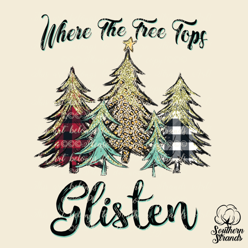 Tree Tops Glisten