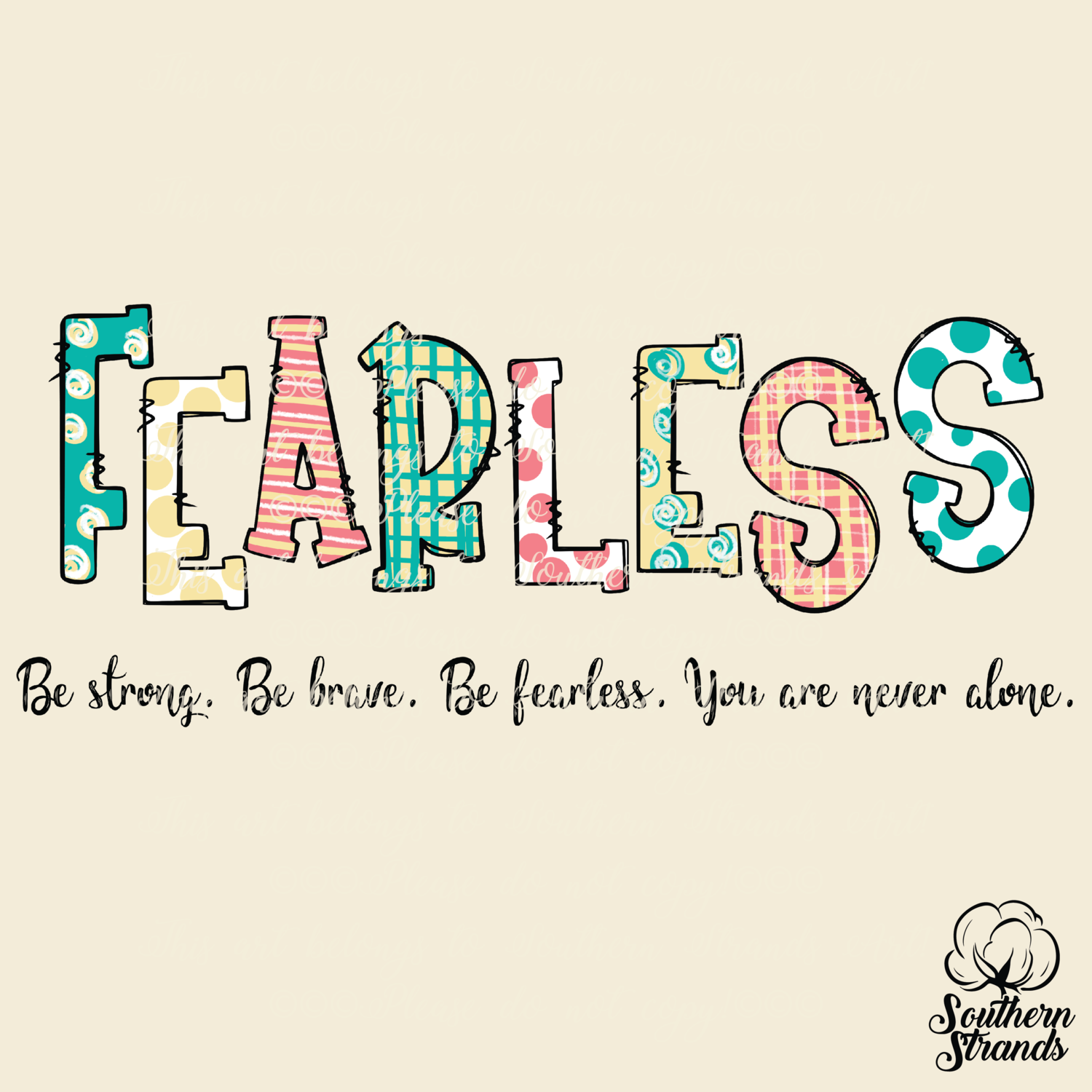 Words Of Inspiration - FEARLESS