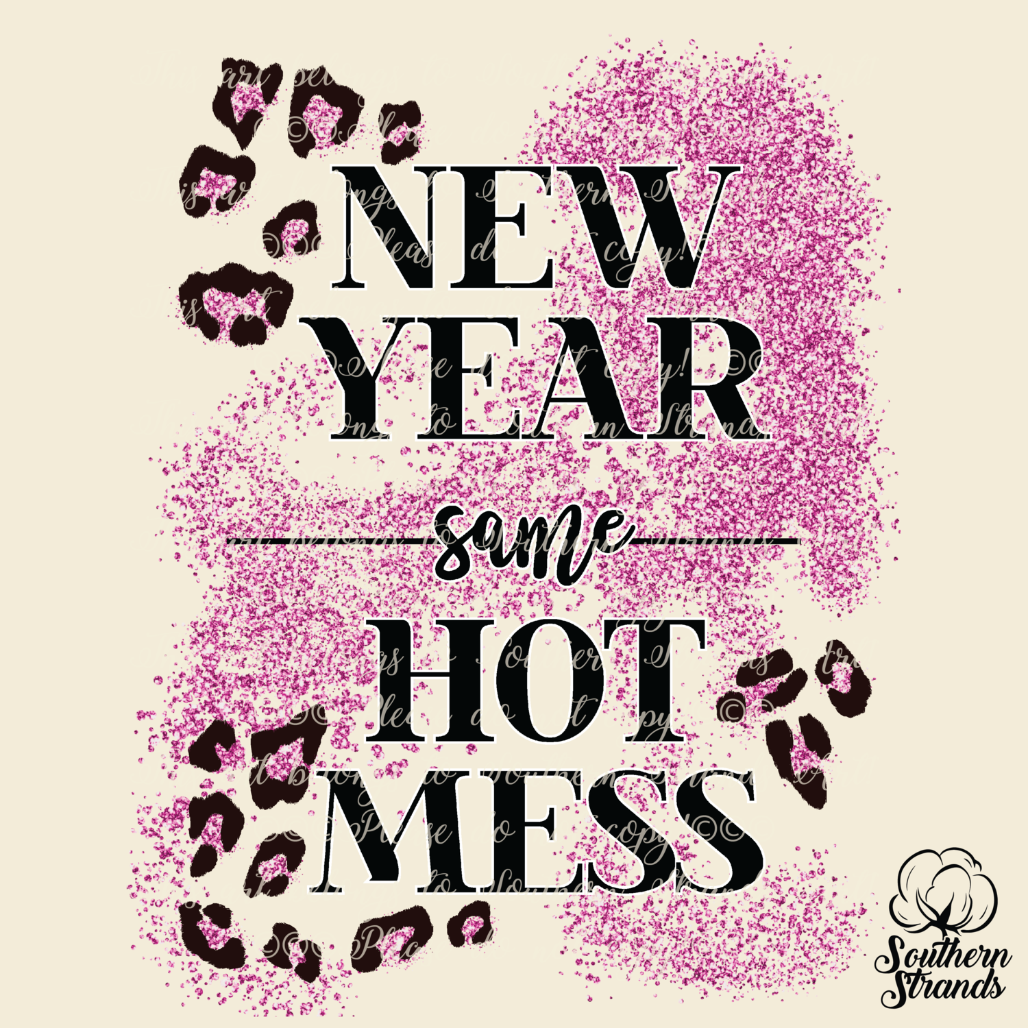 New Year SAME Hot Mess Hot Pink