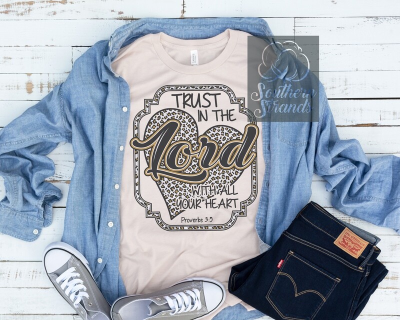 Trust In The Lord - Leopard Print