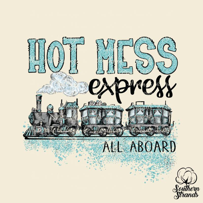 Hot Mess Express