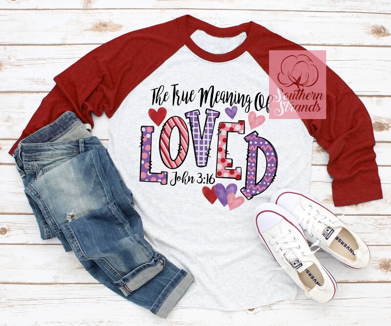 True Meaning Of Loved