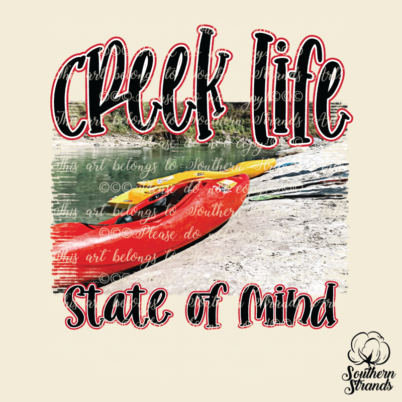 Creek Life State Of Mind | DIGITAL DESIGN