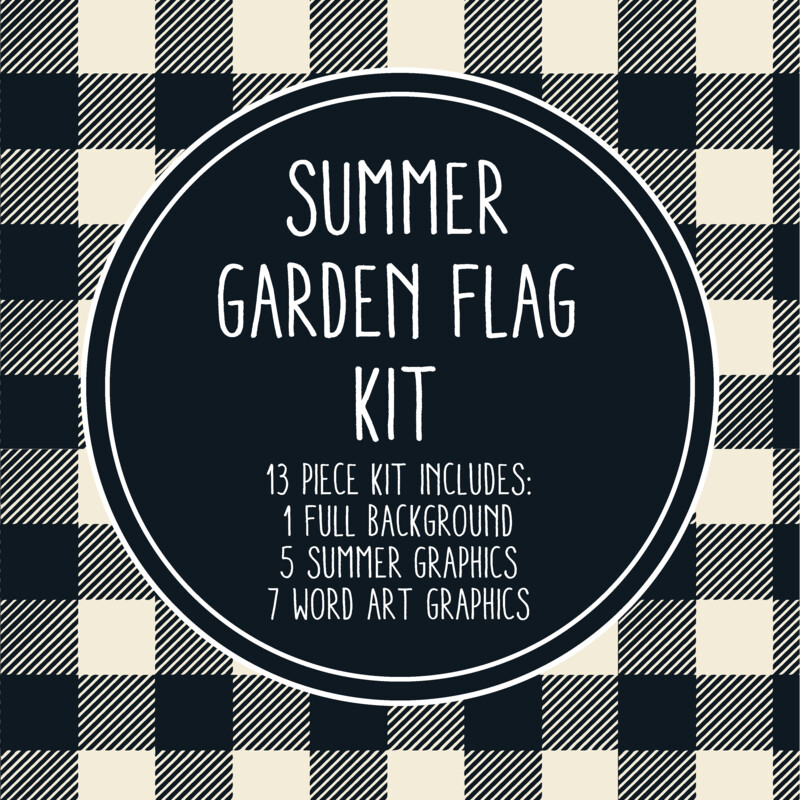 Summer Garden Flag Kit 12x18 - 13 pieces - TONS of Possibilities