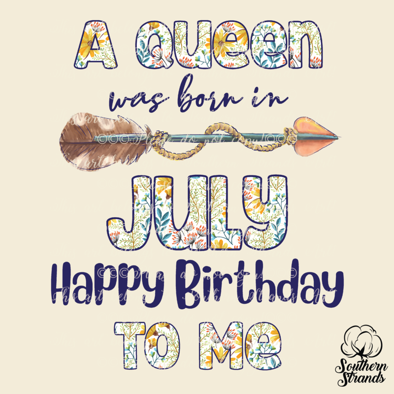 A Queen Was Born - July