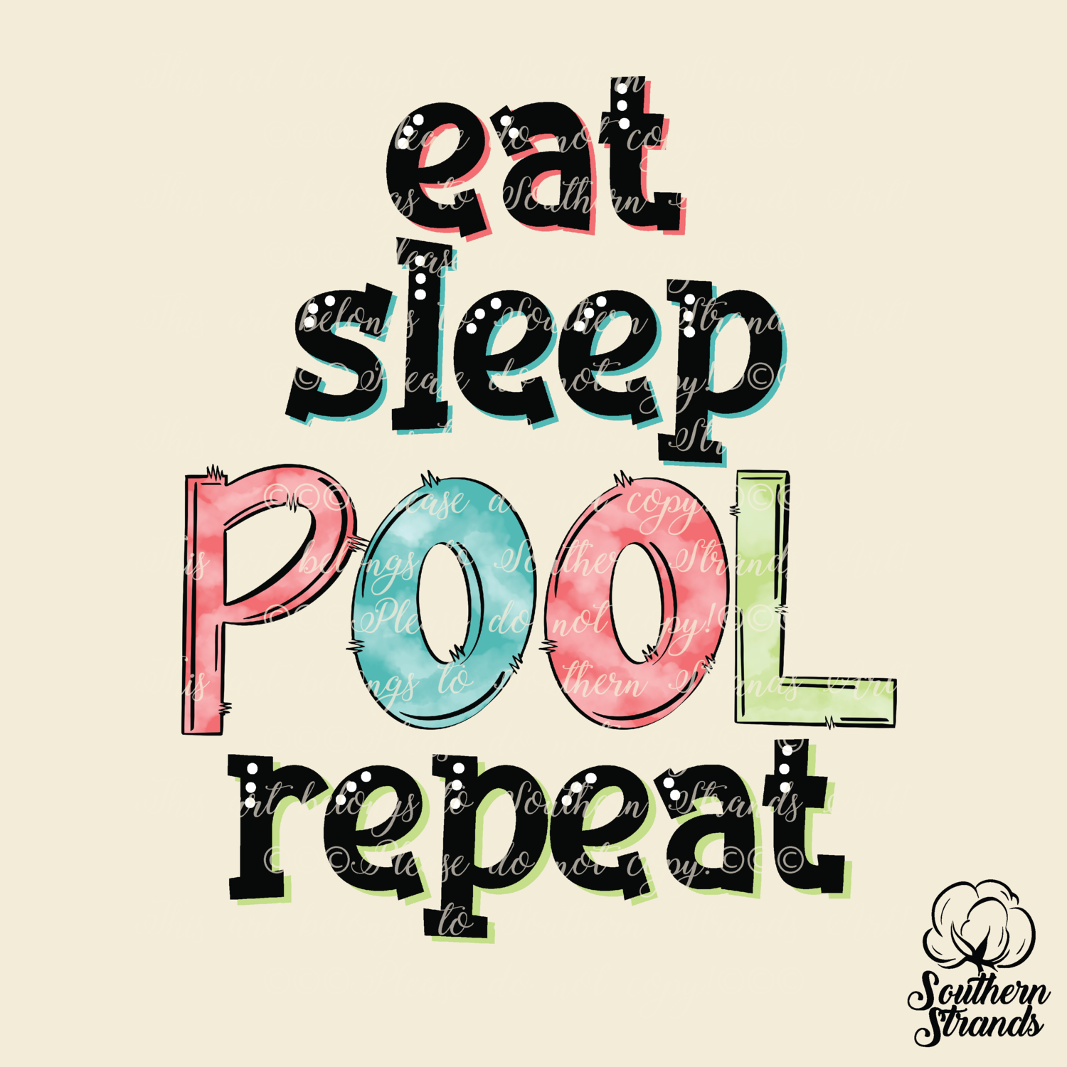 eat, sleep, POOL, repeat | DIGITAL DESIGN