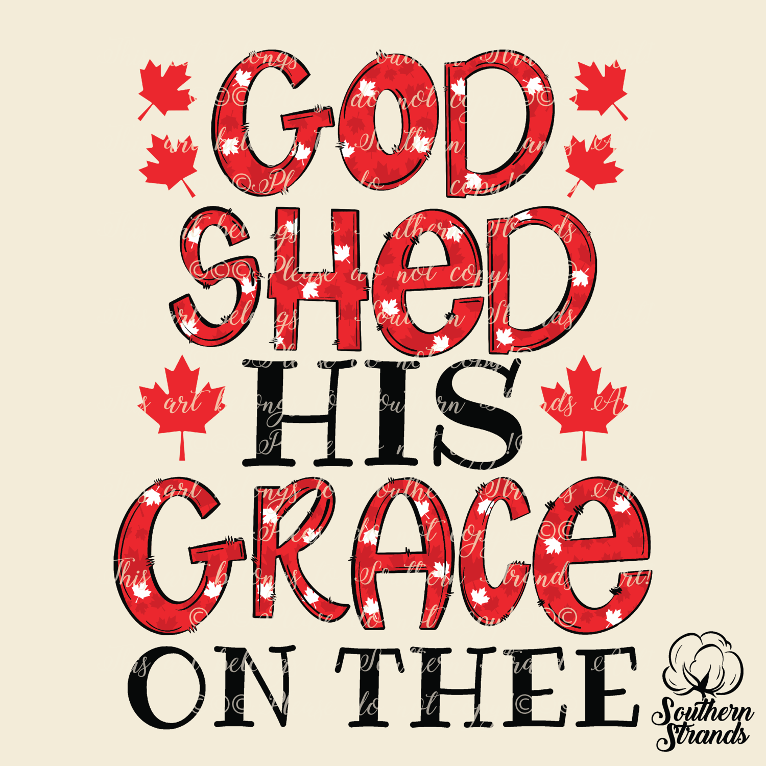God Shed His Grace - Canada | DIGITAL DESIGN