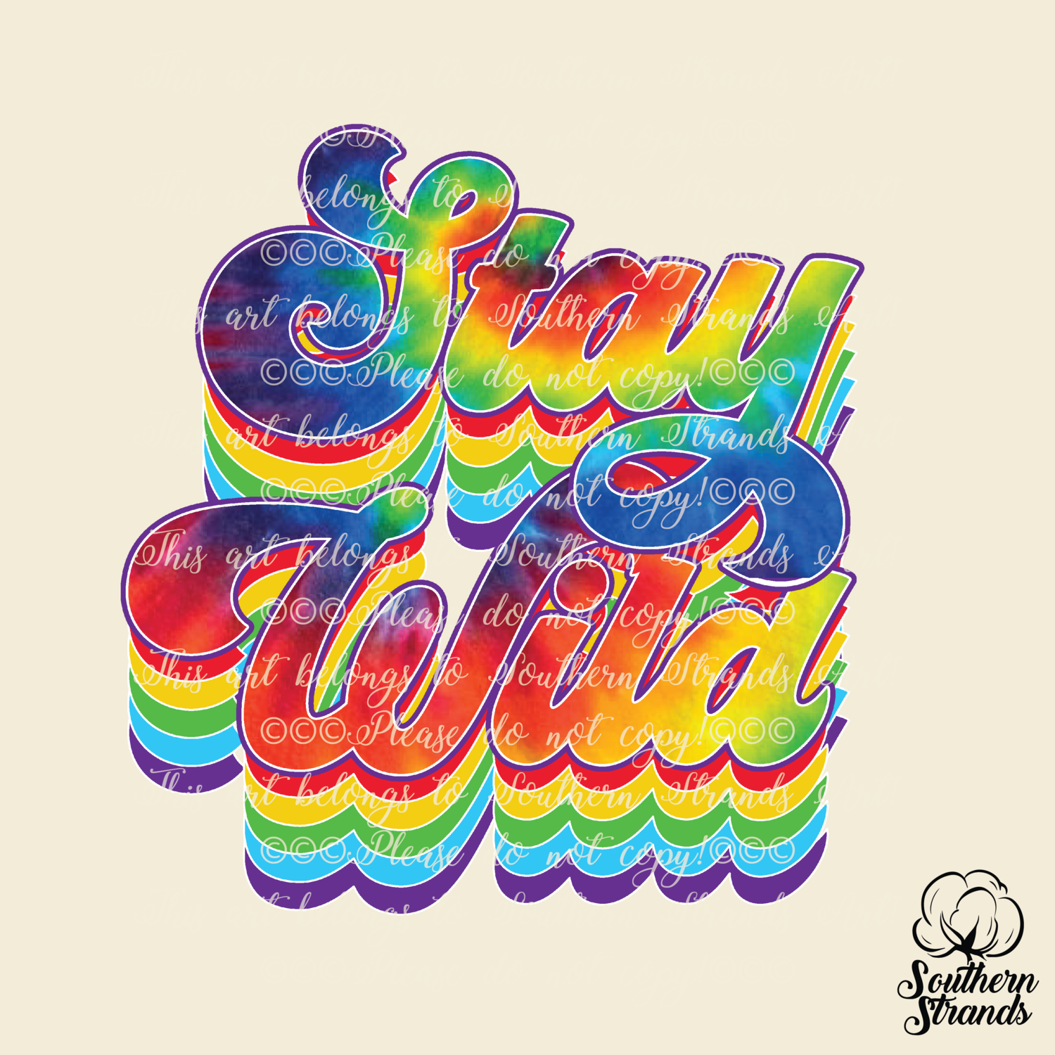 Tie Dye Phrases - Stay Wild | DIGITAL DESIGN