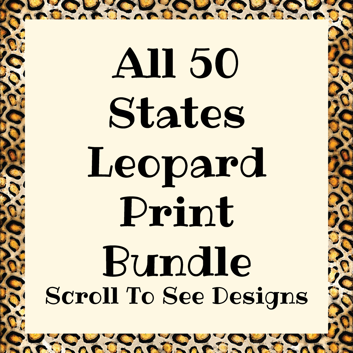 BUNDLE - Small Town State Girl - Leopard Print - All 50 States