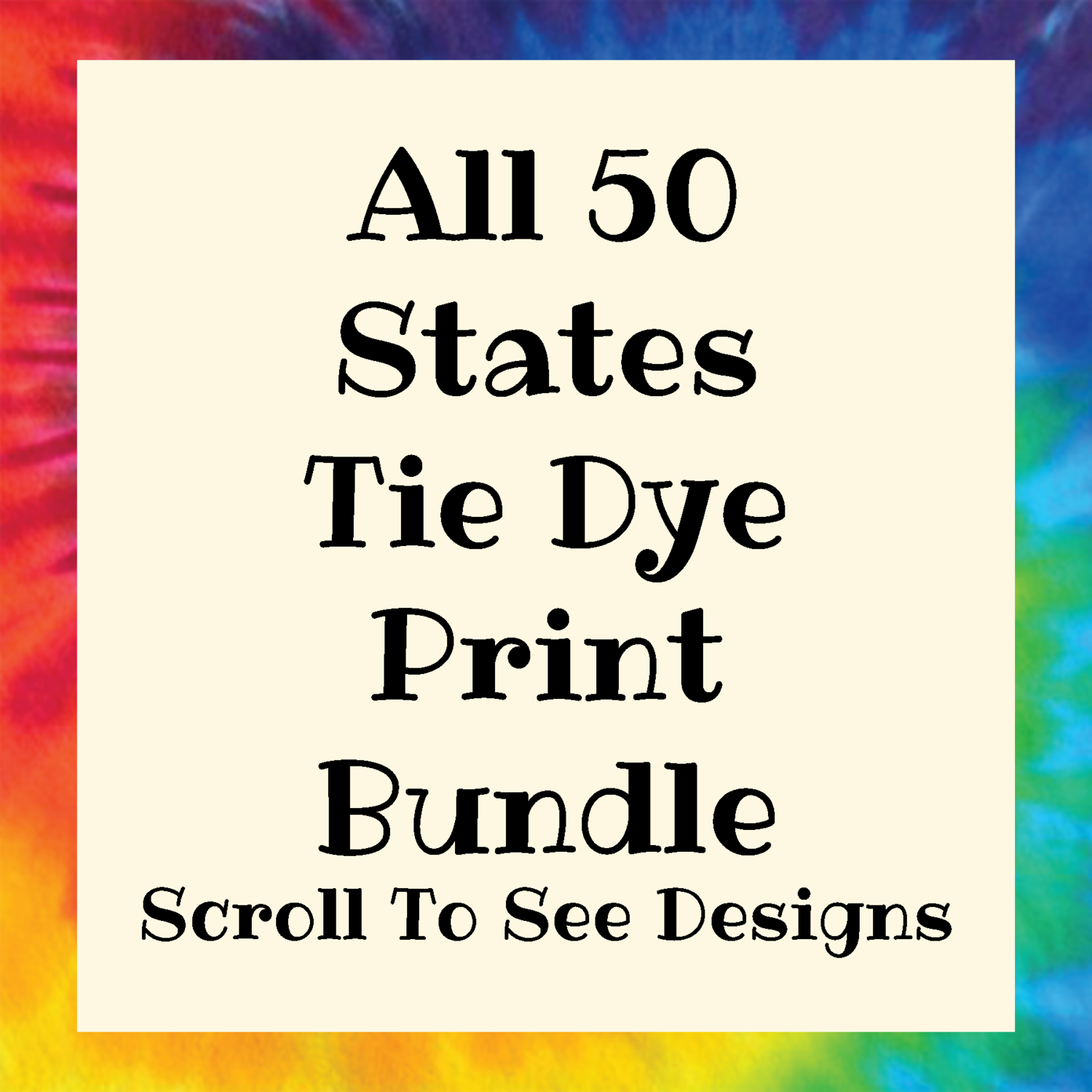 BUNDLE - Small Town State Girl - Tie Dye - All 50 States