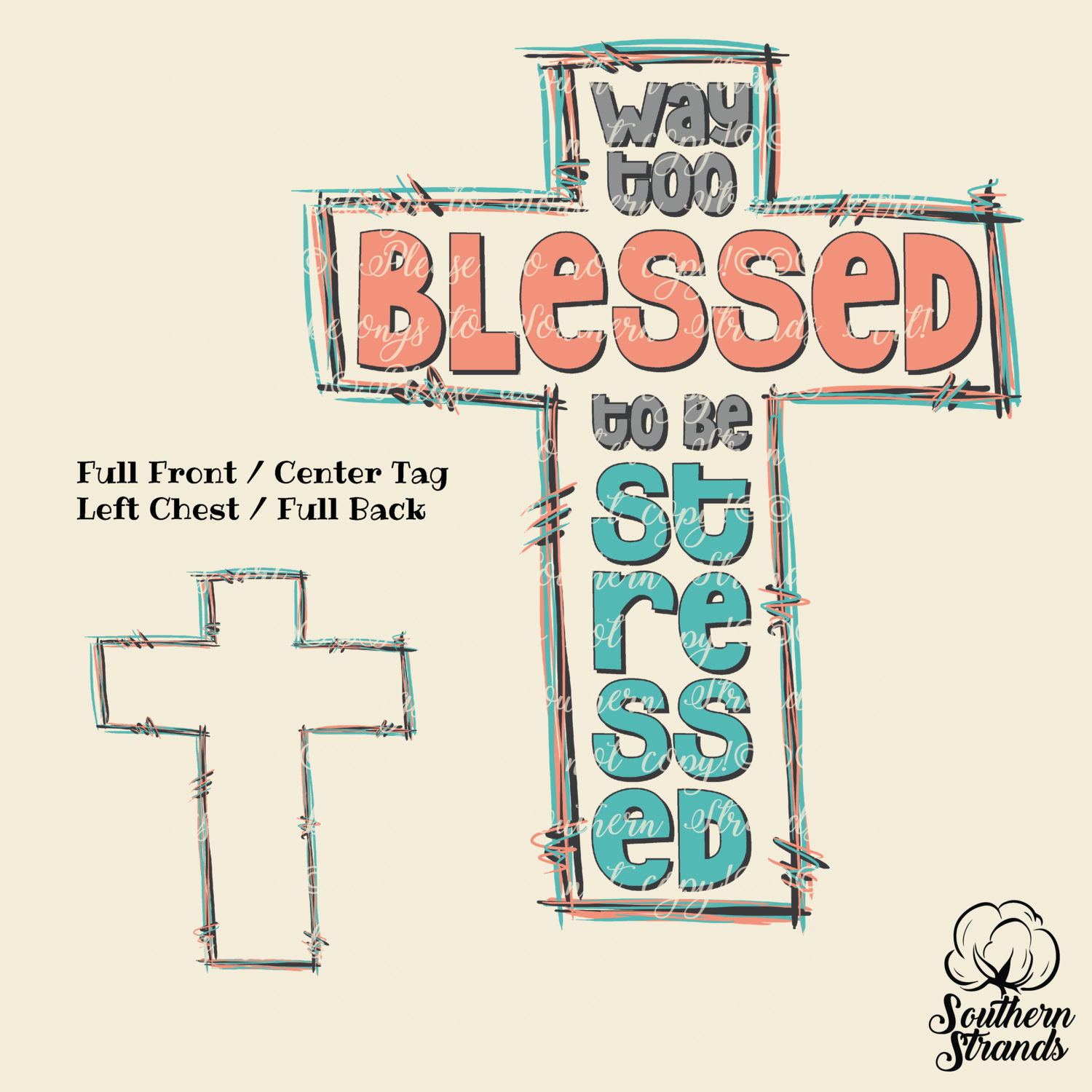 Way Too Blessed To Be Stressed