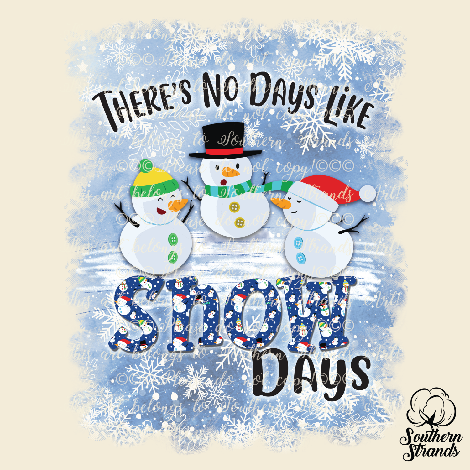 No Days Like Snow Days | DIGITAL DOWNLOAD