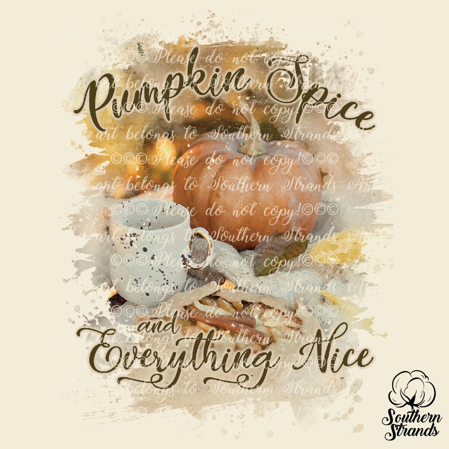 Pumpkin Spice and Everything Nice | DIGITAL DOWNLOAD