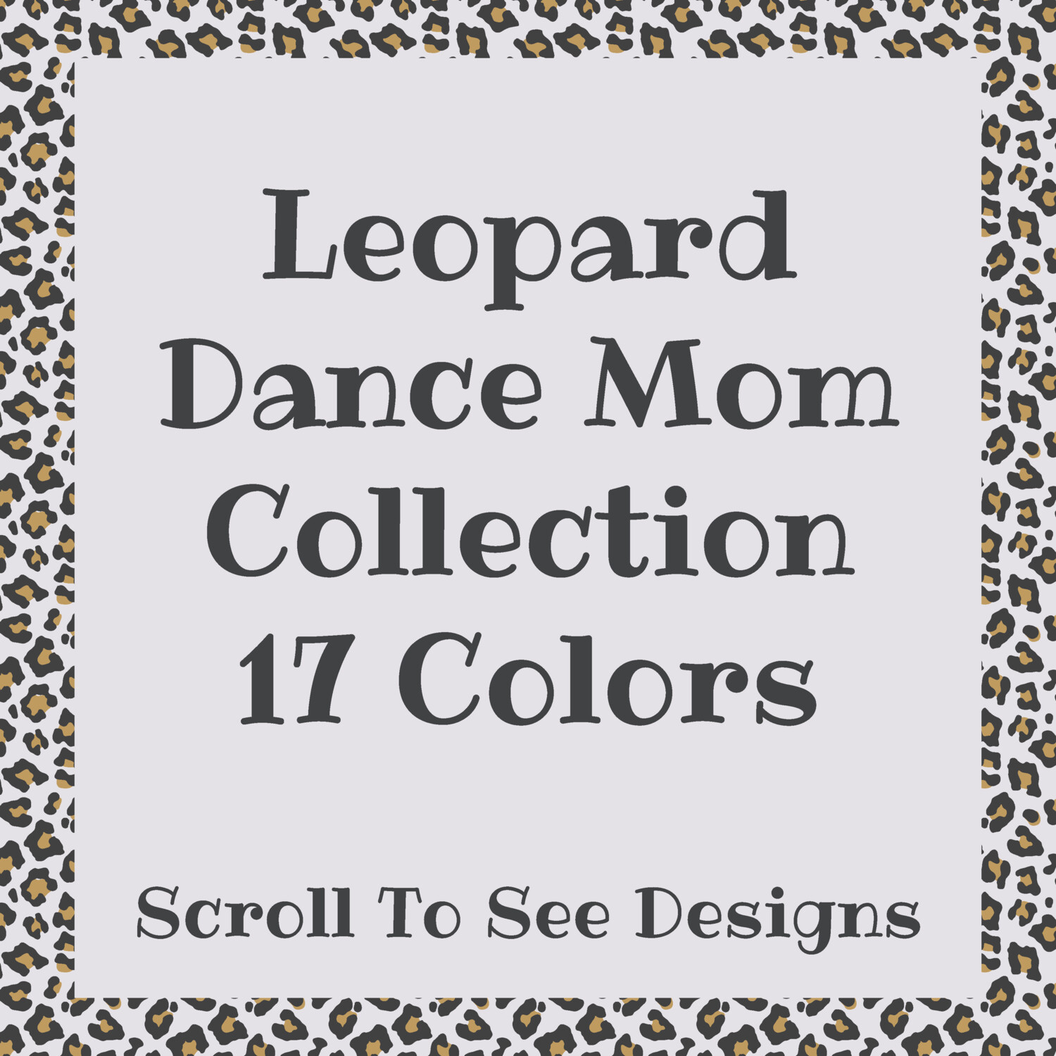 Sports Mom - Leopard Dance Collection