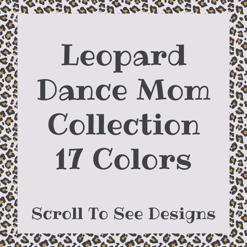 Sports Mom - Leopard Dance Collection
