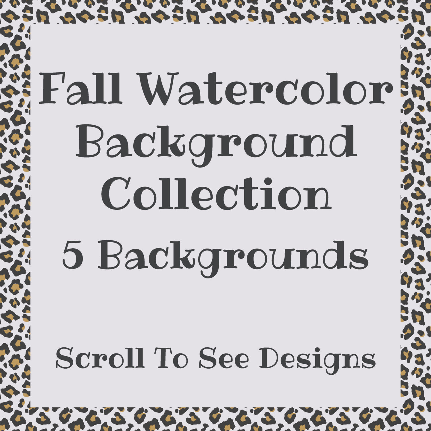 Fall Watercolor Backgrounds Collection - 5 Backgrounds - Add your own words