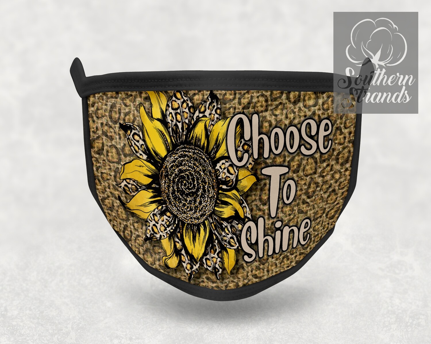 Choose To Shine | FaceMask Design | DIGITAL DOWNLOAD