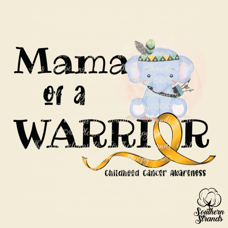Mama of a Warrior - Blue