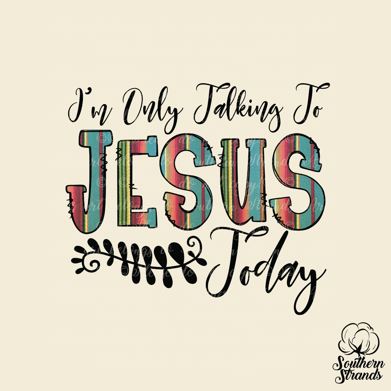 Only Talking To Jesus - Blanket Stripes | DIGITAL DESIGN