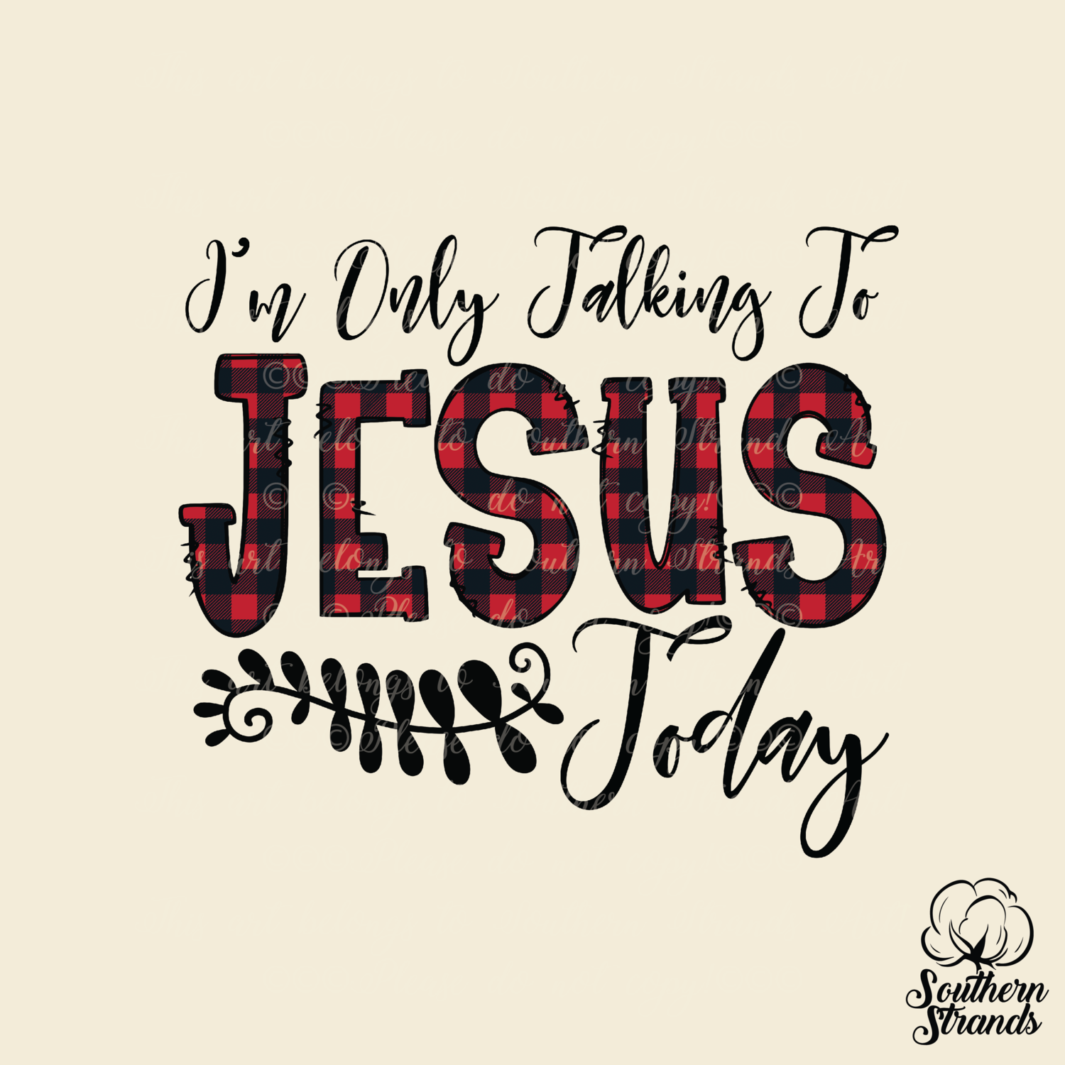 Only Talking To Jesus - Red Buffalo Plaid | DIGITAL DESIGN