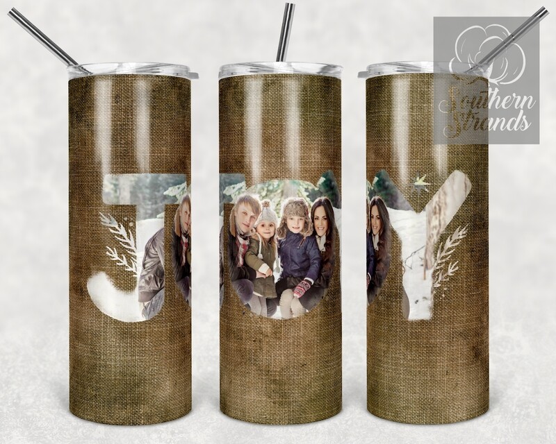 Joy Photo Tumbler | add your own photo and text | DIGITAL DESIGN