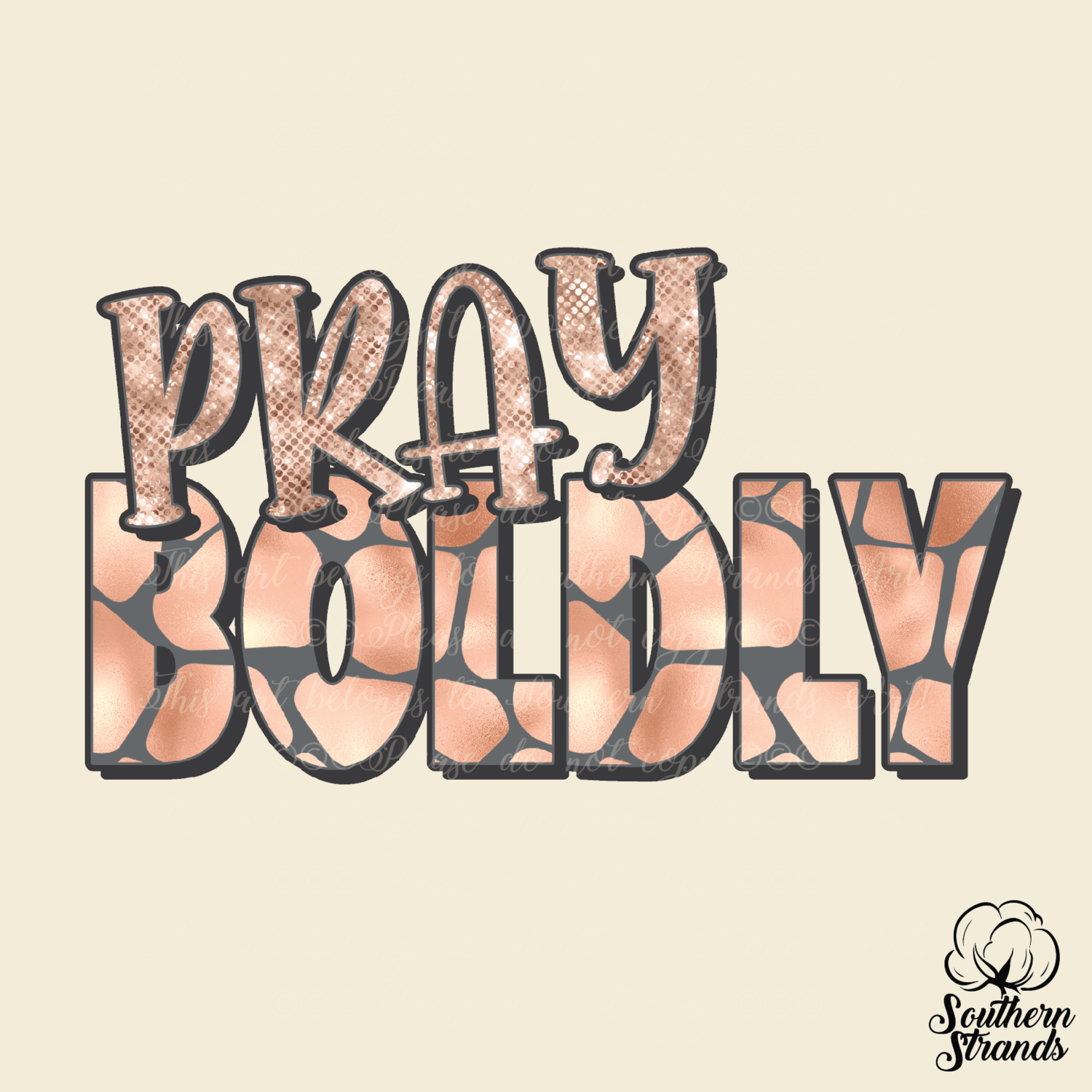 Pray Boldly | DIGITAL DESIGN
