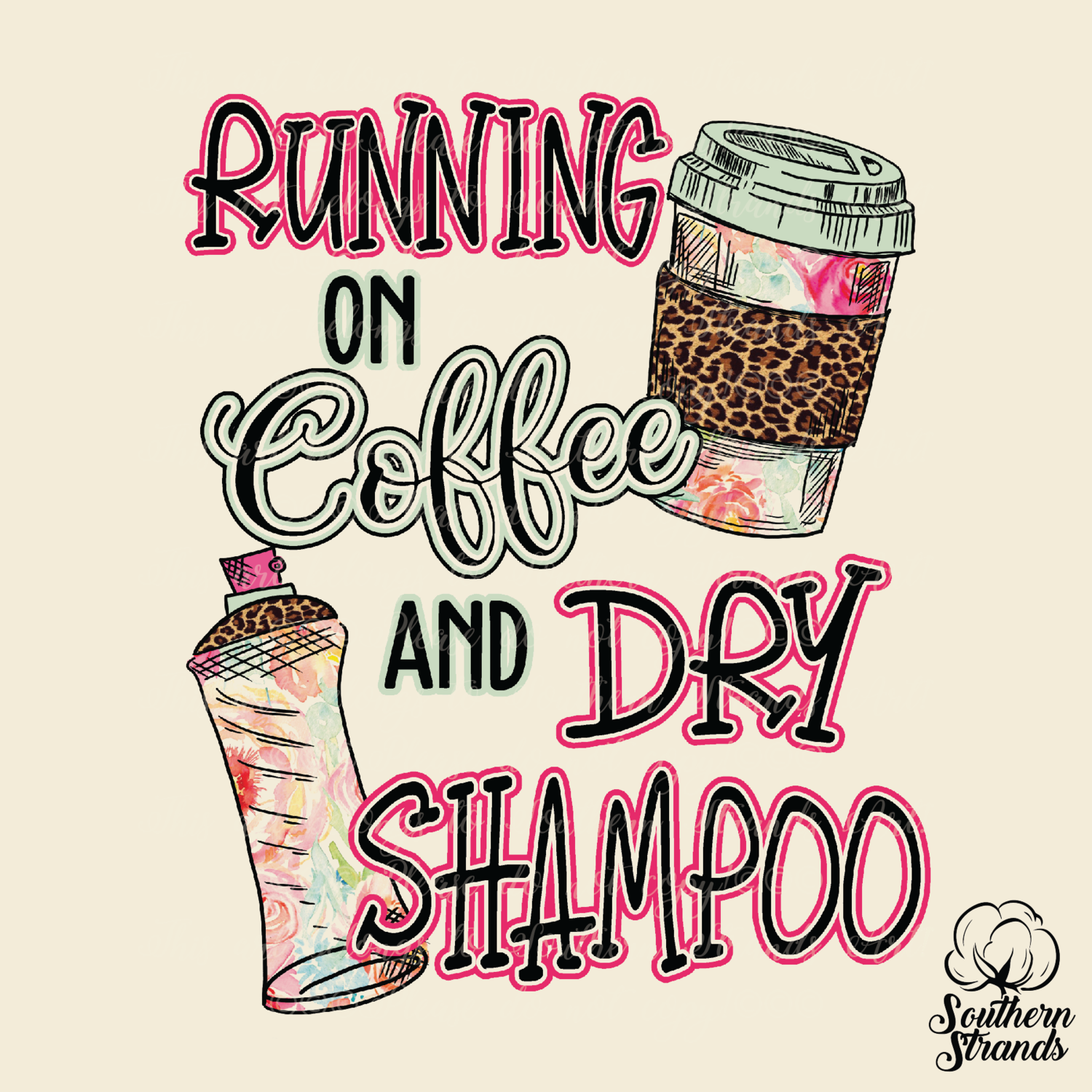 Coffee and Dry Shampoo | DIGITAL DESIGN