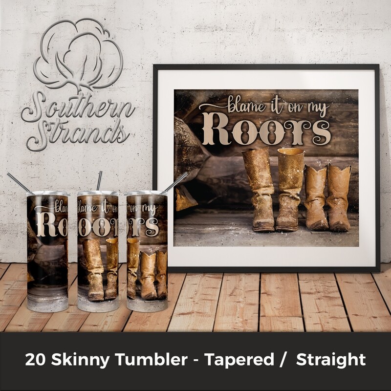 Blame it on my ROOTS Tumbler | DIGITAL DESIGN