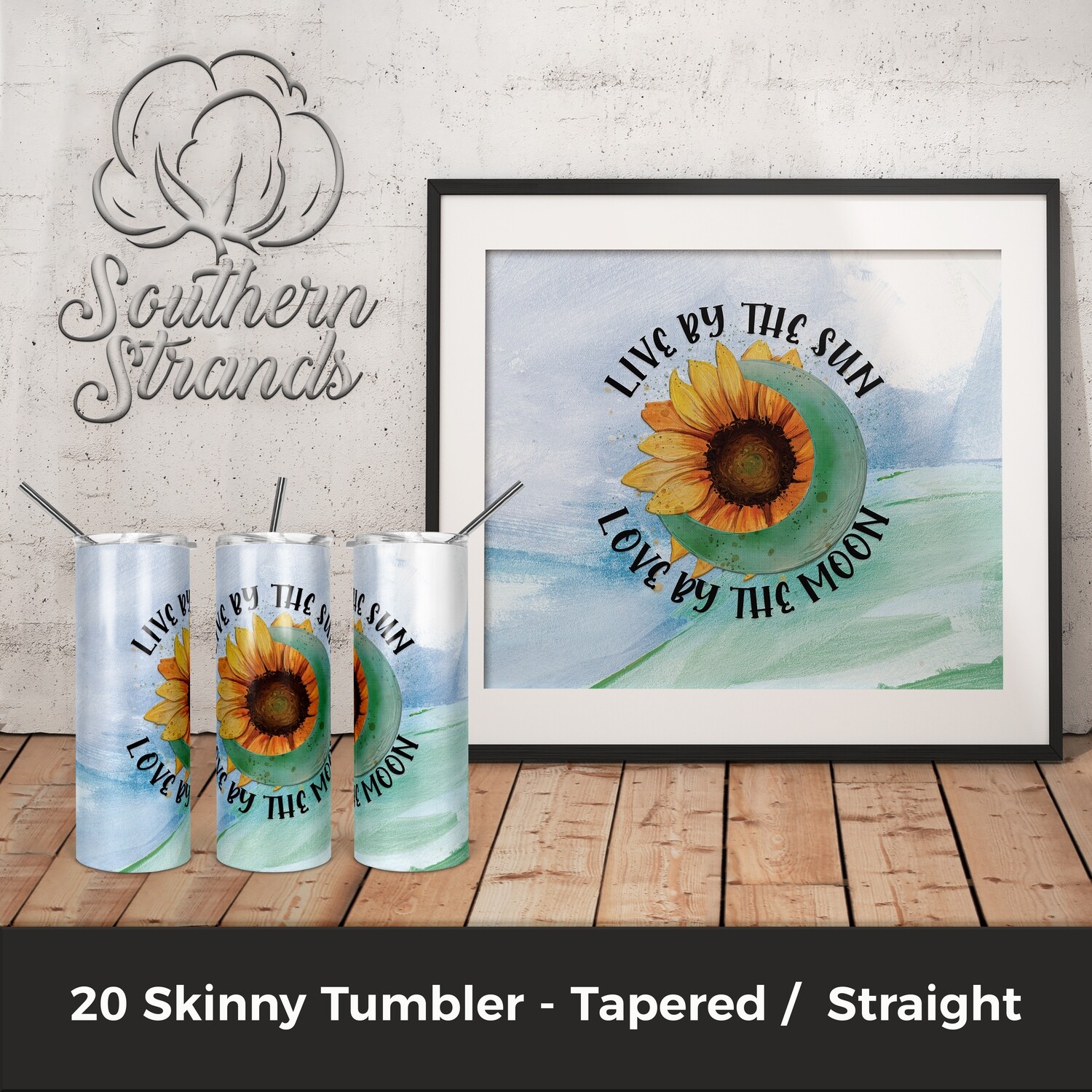 Live by the Sun Tumbler | DIGITAL DESIGN