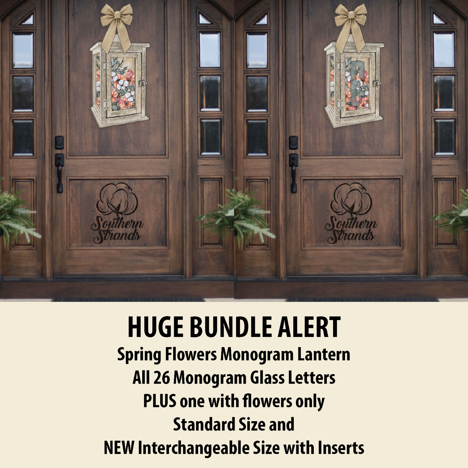 BUNDLE - Spring Flowers Monogram Lantern - Light - All 26 Monogram Letters PLUS one with flowers only | Standard Size and NEW Interchangeable Size with Inserts | DIGITAL DESIGN