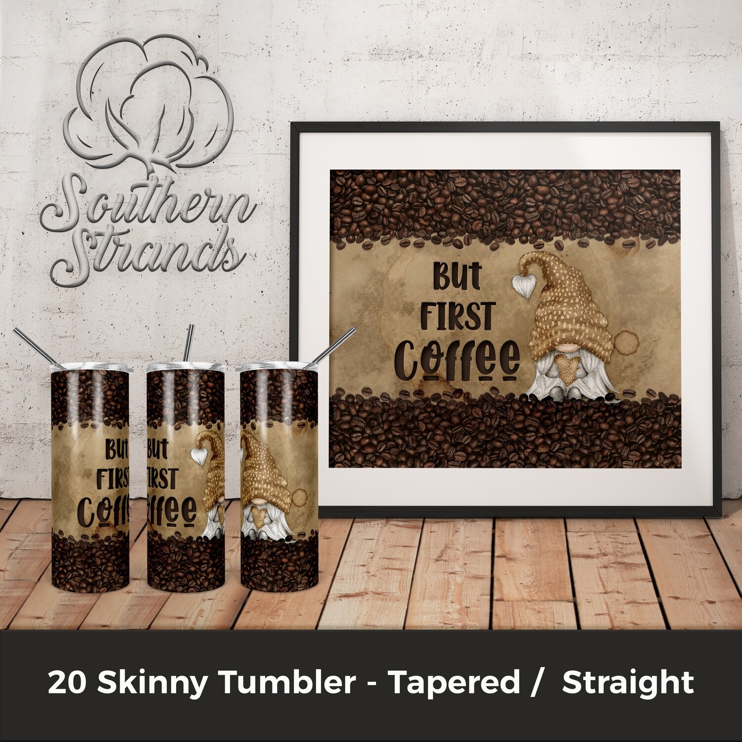 But First Coffee - Gnome Tumbler | DIGITAL DESIGN