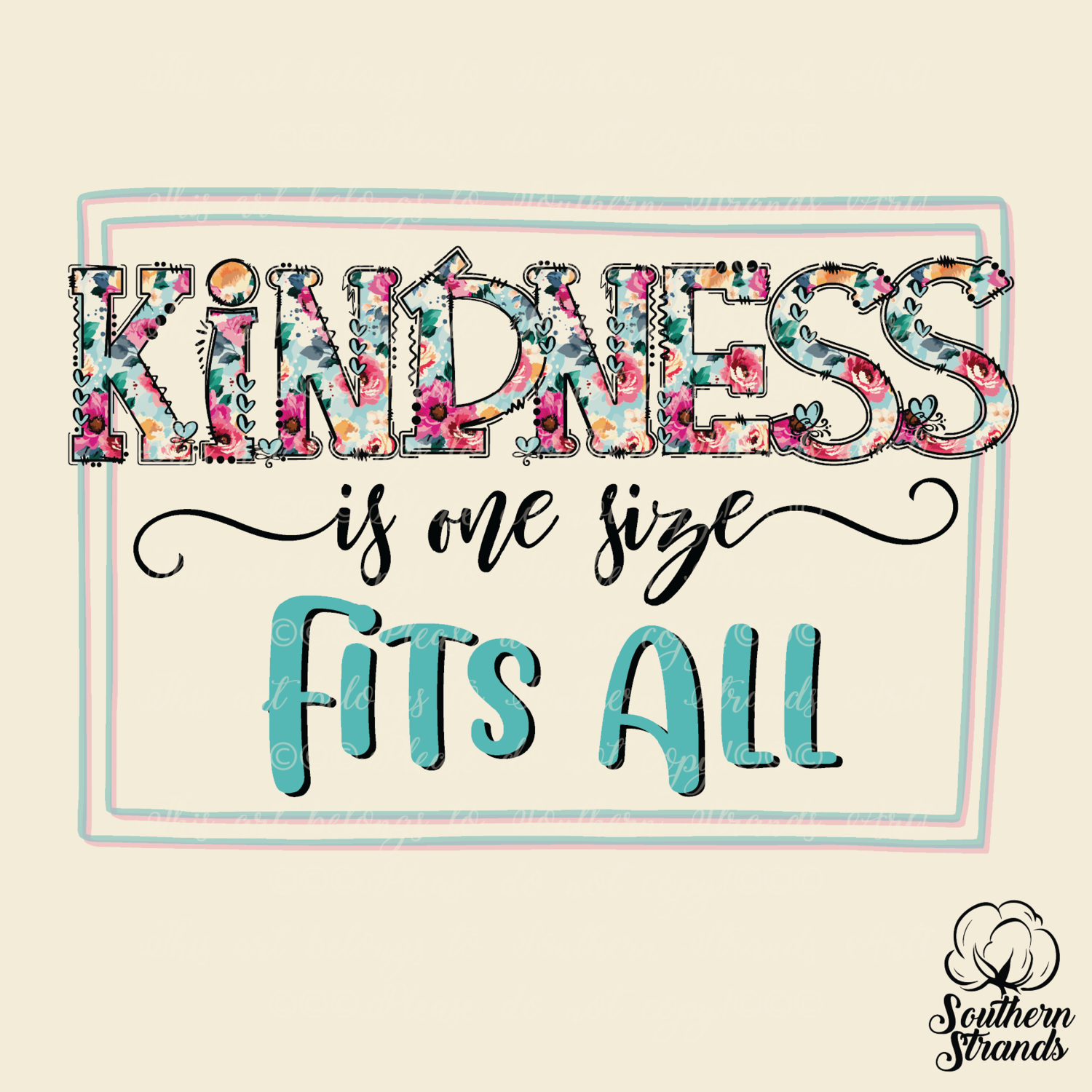 Kindness is One Size Fits All | DIGITAL DESIGN