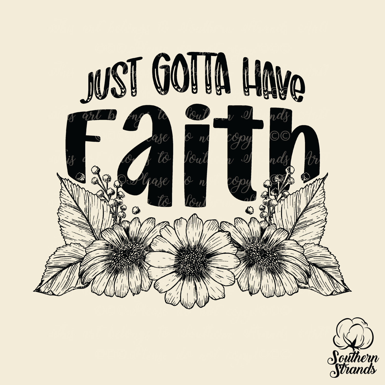 Just Gotta Have Faith| DIGITAL DESIGN
