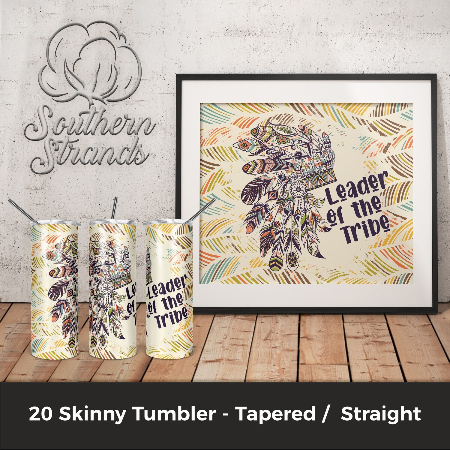 Leader Of The Tribe Tumbler   | DIGITAL DESIGN
