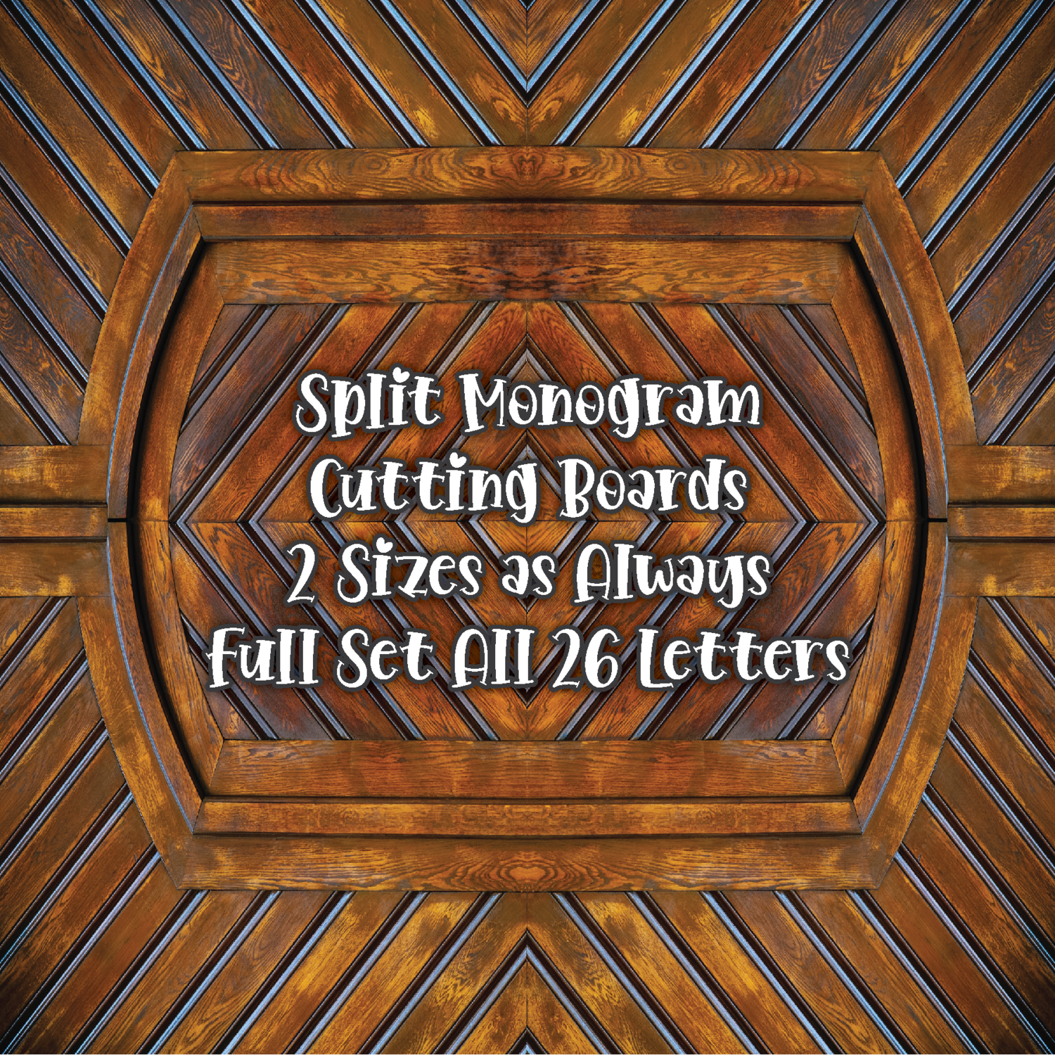 Split Monogram Cutting Board - FULL SET - Add Your Own Name - 2 sizes