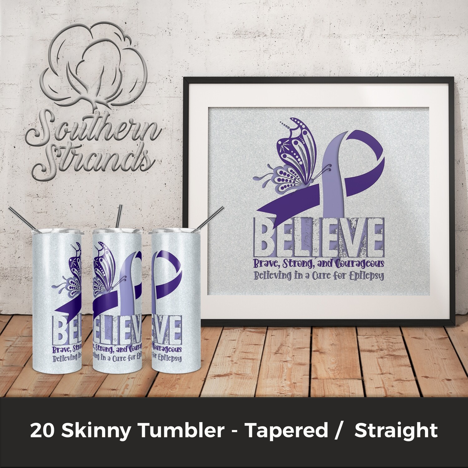Believing in a Cure - Epilepsy Tumbler | DIGITAL DESIGN