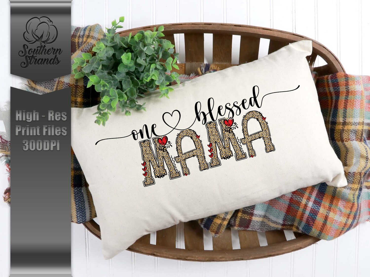 One Blessed Mama | Digital Download
