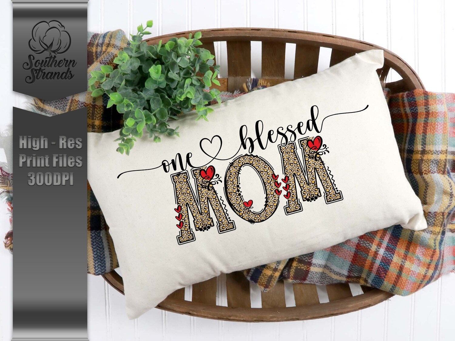 One Blessed Mom | Digital Download