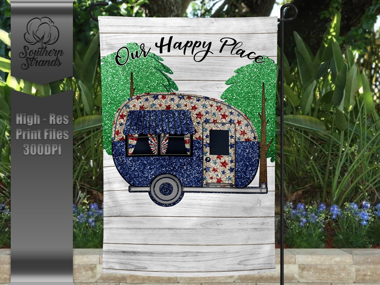 Happy Place Garden Flag - Our Happy Place | 12x18 | DIGITAL DESIGN