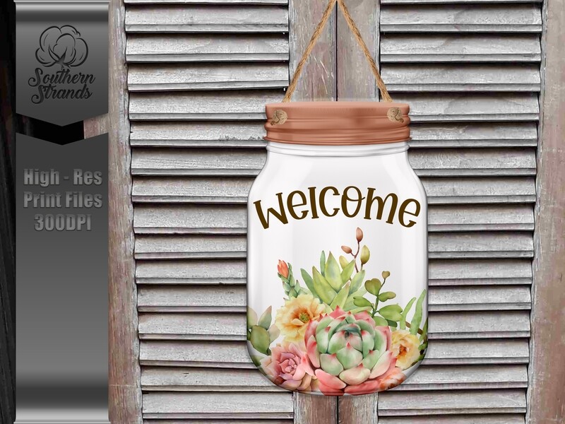 Jar of Succulents Door Hanger - Welcome  | DIGITAL DESIGN
