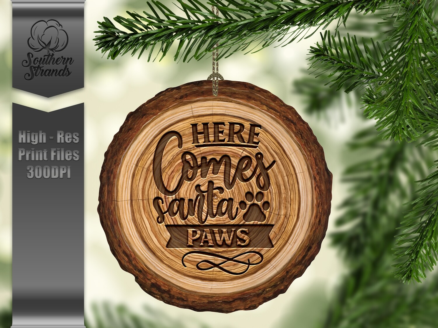 Wood Slice Here Comes Santa Paws + One Blank - add your own personalization | DIGITAL DESIGN