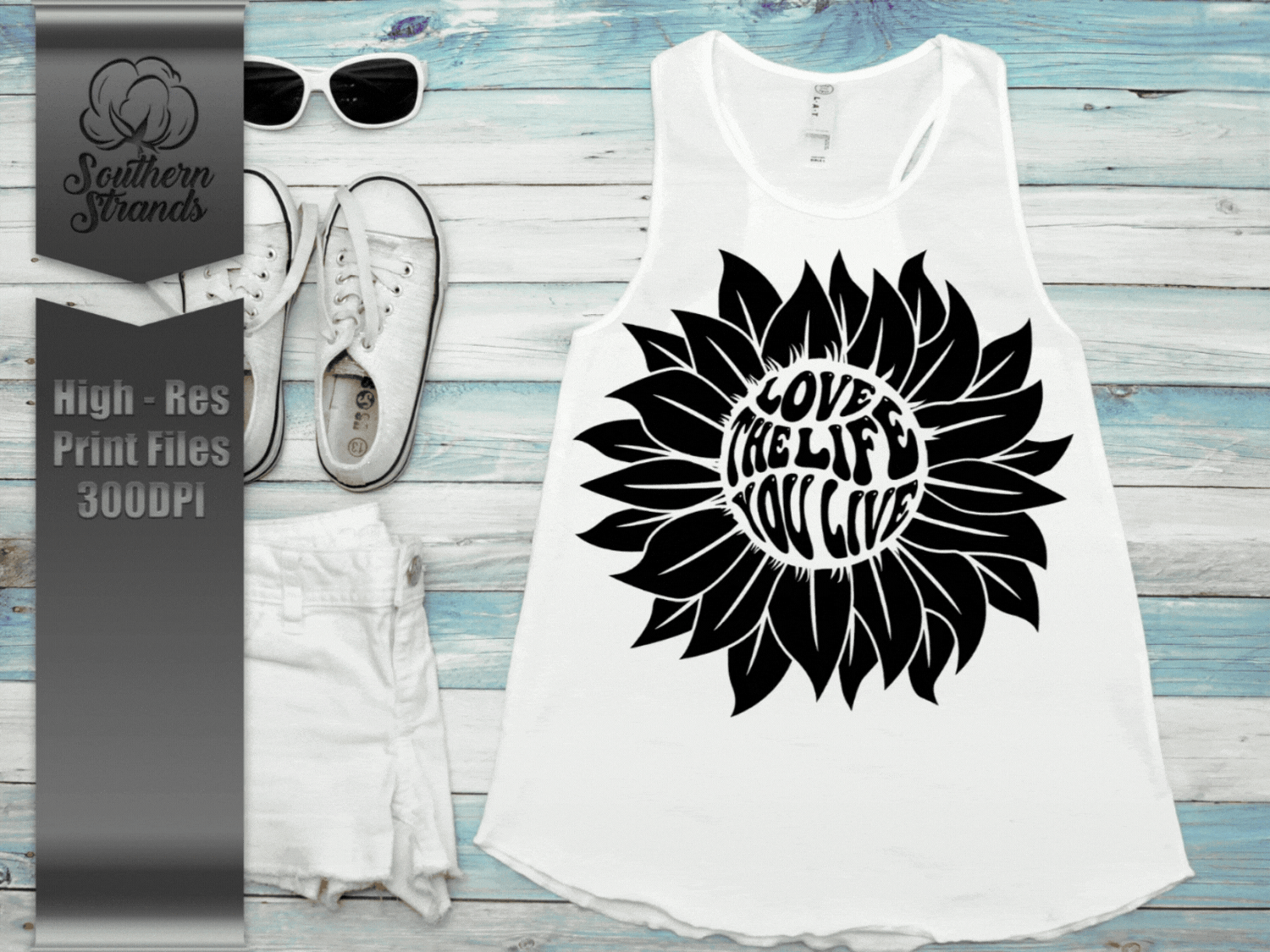 Love The Life You Live Sunflower - One Color - Black |  DIGITAL DESIGN
