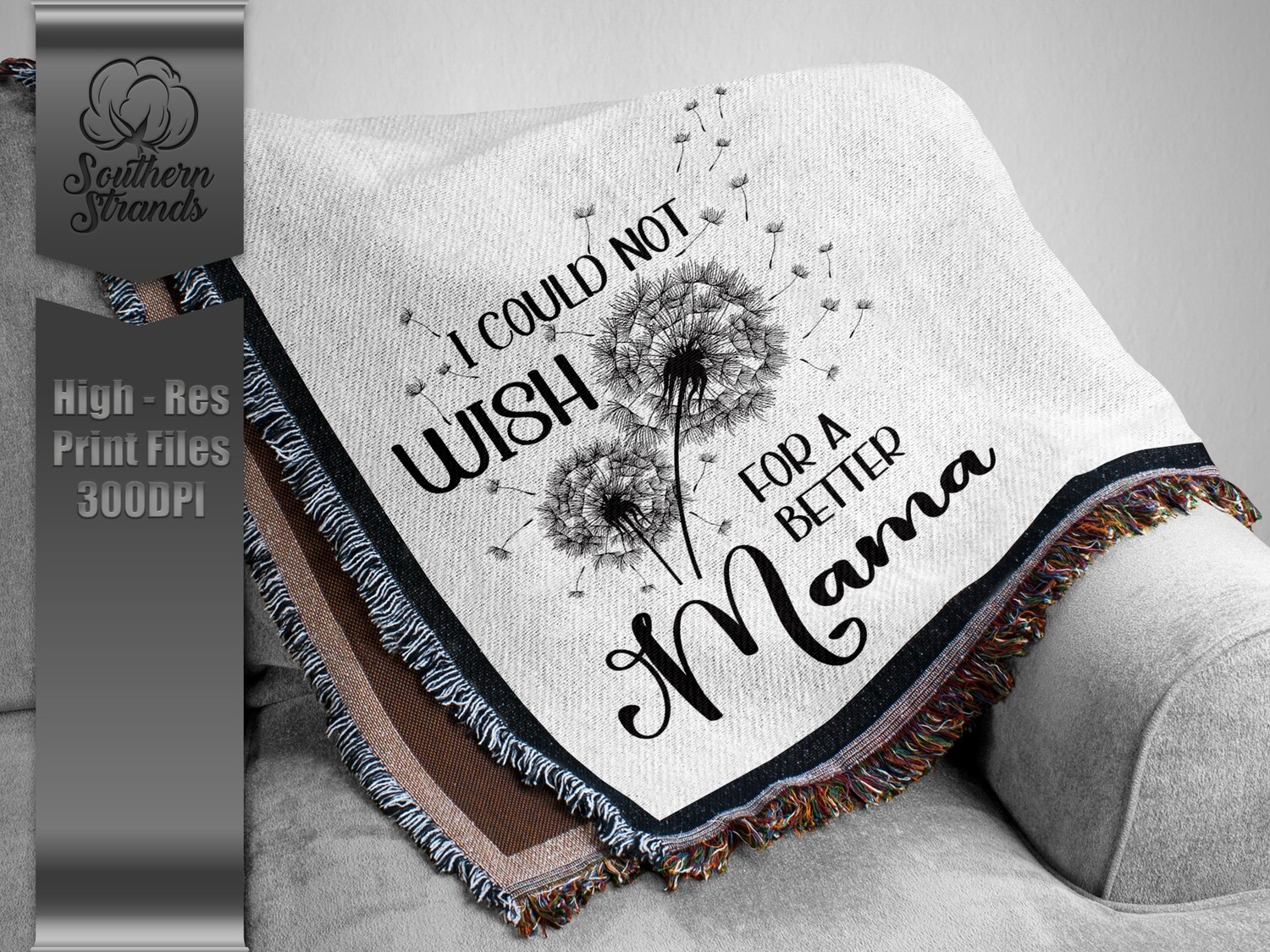 I Could Not Wish - Mama |  DIGITAL DESIGN