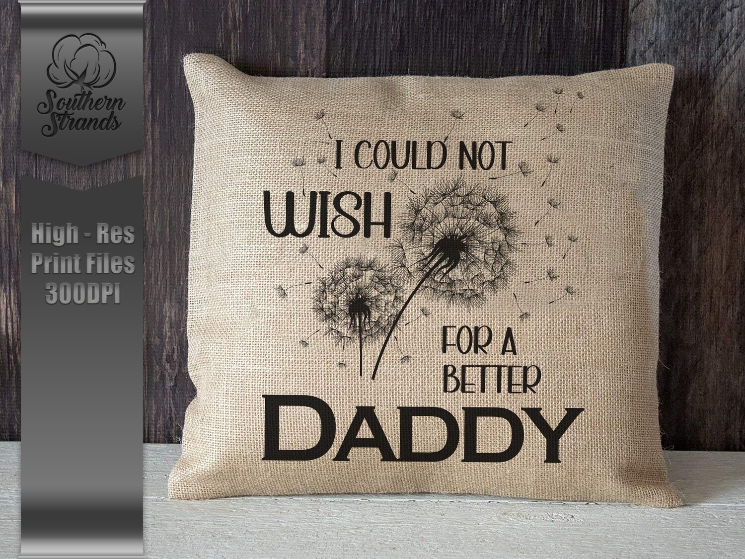 I Could Not Wish - Daddy |  DIGITAL DESIGN