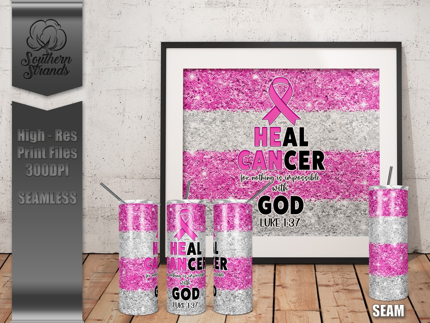 HE CAN Heal Cancer - Tumbler 20oz | SEAMLESS |  DIGITAL DESIGN